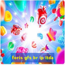 foris gfs br ip ltda